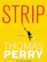 Strip: a Novel (Audio Cd)