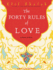The Forty Rules of Love: a Novel of Rumi