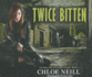 Twice Bitten
