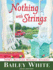 Nothing With Strings: Npr's Beloved Holiday Stories, Library Edition