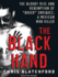 The Black Hand: the Bloody Rise and Redemption of "Boxer" Enriquez, a Mexican Mob Killer