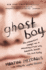 Ghost Boy: the Miraculous Escape of a Misdiagnosed Boy Trapped Inside His Own Body