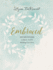 Embraced: 100 Devotions to Know God is Holding You Close