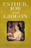 Esther, Job and Gideon