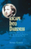 Escape Into Darkness: the True Story of a Young Woman's Survival During World War II