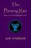 The Planting Rite