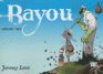 Bayou Vol. 2