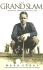 The Grand Slam: Bobby Jones, America, and the Story of Golf