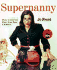 Supernanny: How to Get the Best From Your Children