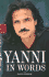 Yanni in Words