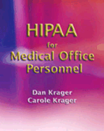 Hipaa for Medical Office Personnel