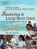 Assisting in Long-Term Care