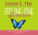 Feeling Fine Affirmations