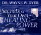 Secrets of Your Own Healing Power