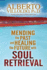 Mending the Past and Healing the Future With Soul Retrieval