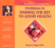 Meditations for Finding the Key to Good Health (Prescriptions for Living)