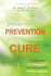 Just an Ounce of Prevention#is Worth a Pound of Cure: a Modern Guide to Healthful Living From the Originator of the Blood-Type Diet