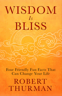 Wisdom is Bliss