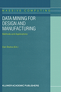 Data Mining for Design and Manufacturing