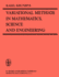 Variational Methods in Mathematics, Science and Engineering