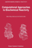 Computational Approaches to Biochemical Reactivity (Understanding Chemical Reactivity, 19)