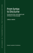 From Syntax to Discourse