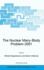 The Nuclear Many-Body Problem 2001 (Nato Science Series II: Mathematics, Physics and Chemistry)
