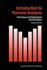 Introduction to Thermal Analysis: Techniques and Applications (Hot Topics in Thermal Analysis and Calorimetry, 1) (Volume 0)