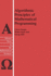 Algorithmic Principles of Mathematical Programming
