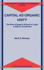 Capital as Organic Unity: The Role of Hegel's Science of Logic in Marx's Grundrisse
