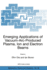 Emerging Applications of Vacuum-Arc-Produced Plasm