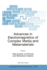 Advances in Electromagnetics of Complex Media and