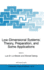 Low-Dimensional Systems: Theory, Preparation, and