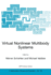 Virtual Nonlinear Multibody Systems