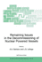 Remaining Issues in the Decommissioning of Nuclear Powered Vessels: Including Issues Related to the Environmental Remediation of the Supporting Infrastructure...IV: Earth and Environmental Sciences)