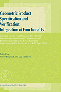 Geometric Product Specification and Verification: Integration of Functionality
