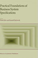 Practical Foundations of Business System Specifications