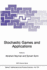 Stochastic Games and Applications