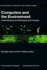 Computers and the Environment: Understanding and M