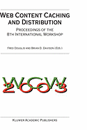 Web Content Caching and Distribution