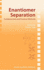 Enantiomer Separation: Fundamentals and Practical Methods
