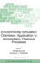 Environmental Simulation Chambers: Application to Atmospheric Chemical Processes
