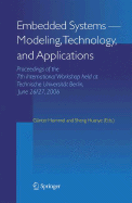 Embedded Systems--Modeling, Technology, and Applications