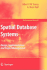 Spatial Database Systems: Design, Implementation and Project Management