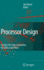 Processor Design: System-on-Chip Computing for Asics and Fpgas