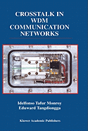Crosstalk in Wdm Communication Networks