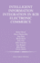 Intelligent Information Integration in B2b Electronic Commerce