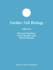 Cardiac Cell Biology (Developments in Molecular and Cellular Biochemistry)