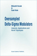 Oversampled Delta-Sigma Modulators