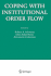 Coping With Institutional Order Flow